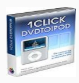 1CLICK DVDTOIPOD(DVD光盘视频转换助手)V3.2.1.7 免费版