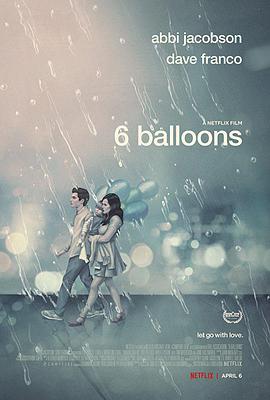 6 Balloons中文字幕SRT文件(六个气球中文字幕) 最新版